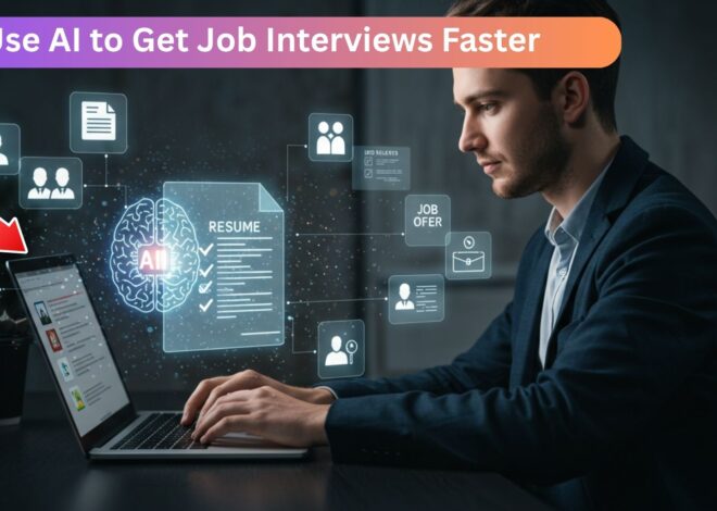 5 Proven Techniques of Using AI to Get Job Interviews Faster (Step-by-Step Guide)