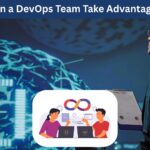 How Can a DevOps Team Take Advantage of Artificial Intelligence?